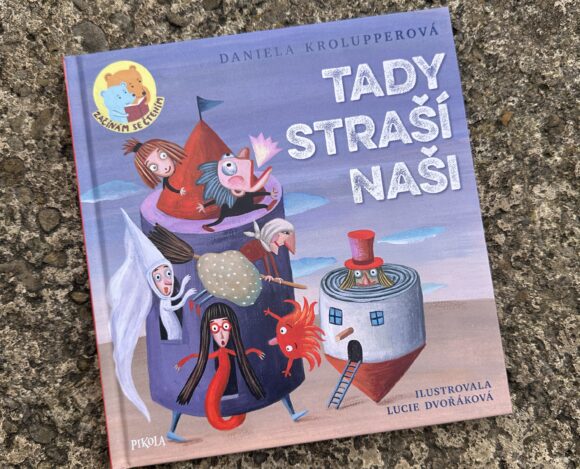 Tady straší naši – Daniela Krolupperová